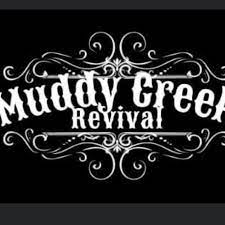 Muddy Creek Revival - Local On The Water